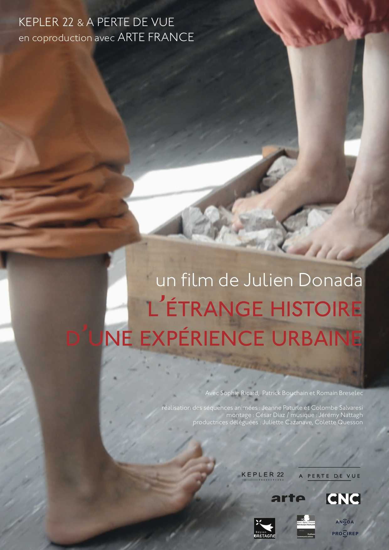 L’ÉTRANGE HISTOIRE D’UNE EXPÉRIENCE URBAINE / Julien DONADA